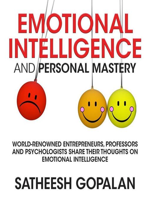 Title details for Emotional Intelligence and Personal Mastery by Satheesh Gopalan - Wait list